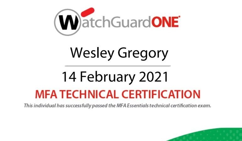 Wesley passes WatchGuard MFA Technical Certification