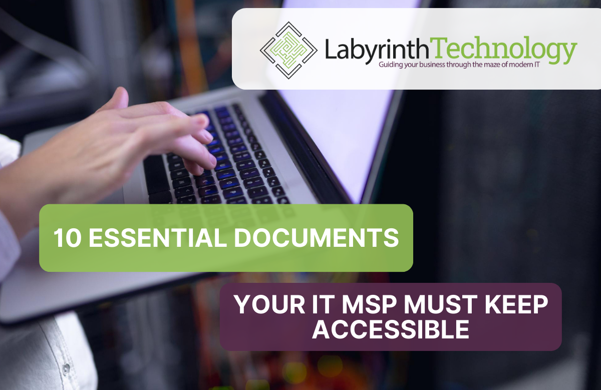 10 Essential Documents Your IT MSP Must Keep Accessible