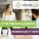 Why Your SMB Should Invest in Managed IT Services
