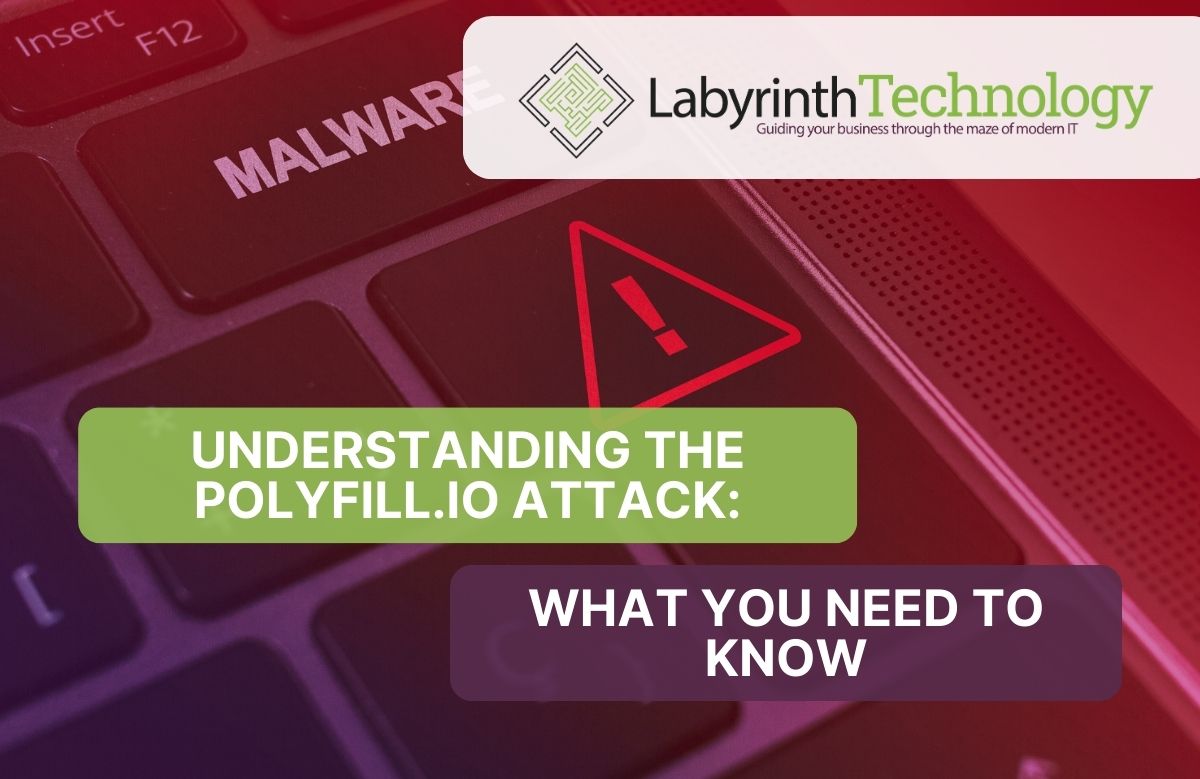 Understanding the Polyfill.io Attack What You Need to Know Labyrinth