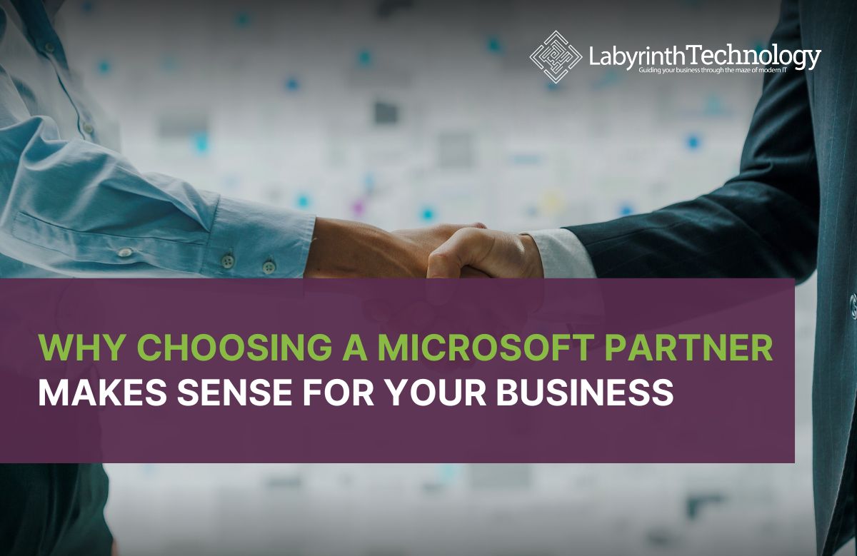Why Choosing a Microsoft Partner Makes Sense for Your Business