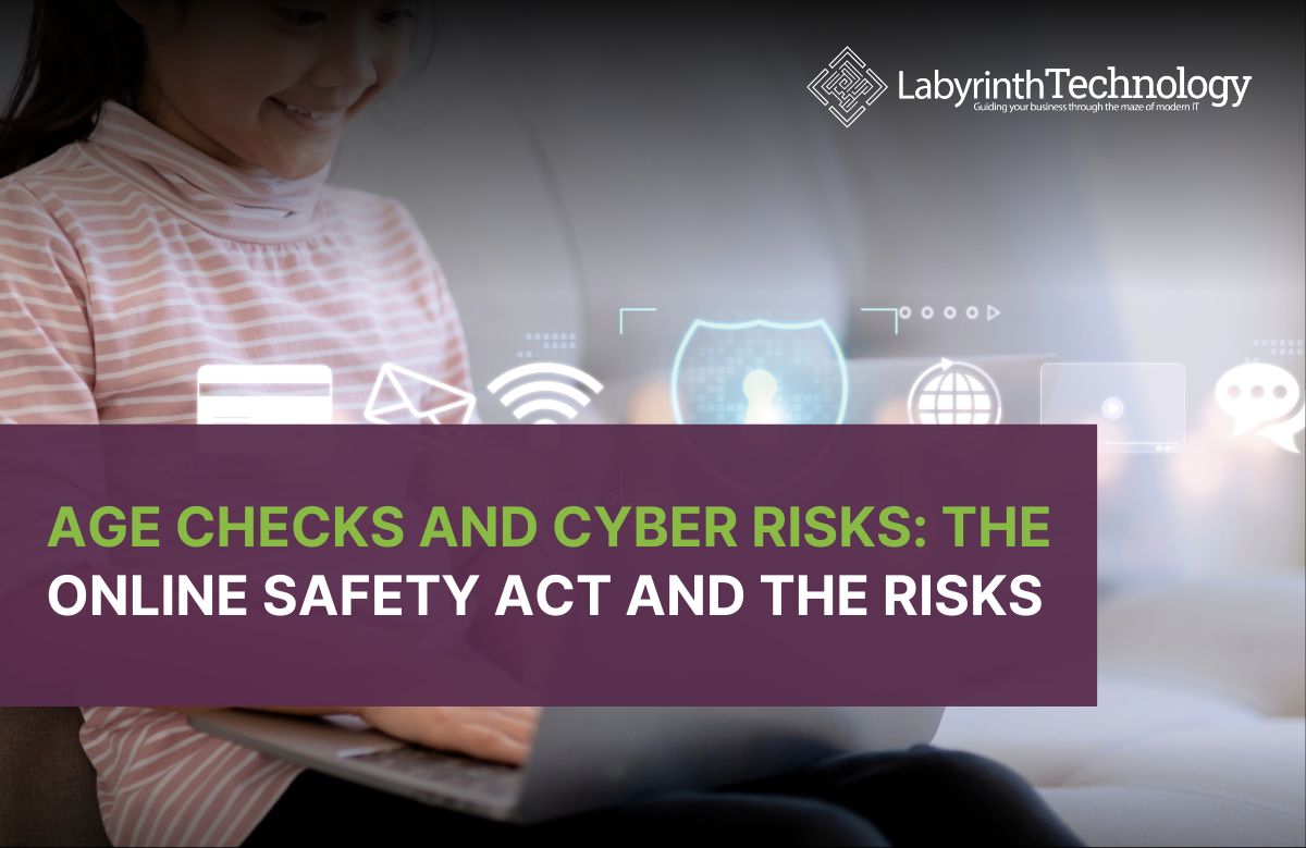 Age Checks & Cyber Threats: The Online Safety Act and the Risks