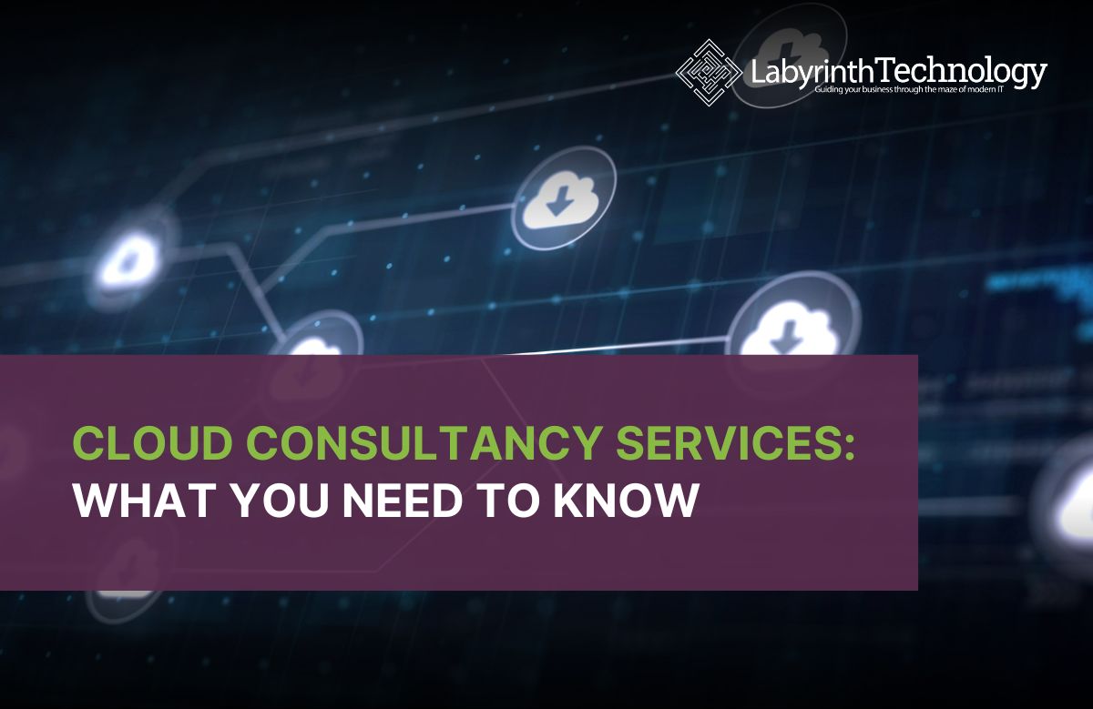 Illustration of a digital cloud network showing connected cloud download icons over a dark blue circuit-style background, representing cloud infrastructure and data flow. The Labyrinth Technology logo is in the top right. The text reads "Cloud Consultancy Services: What You Need To Know"