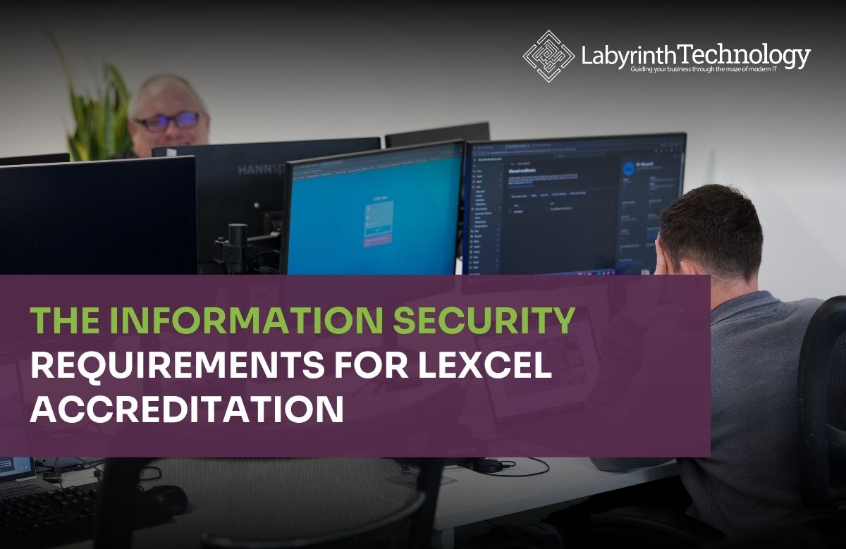The Information Security Requirements For Lexcel Accreditation